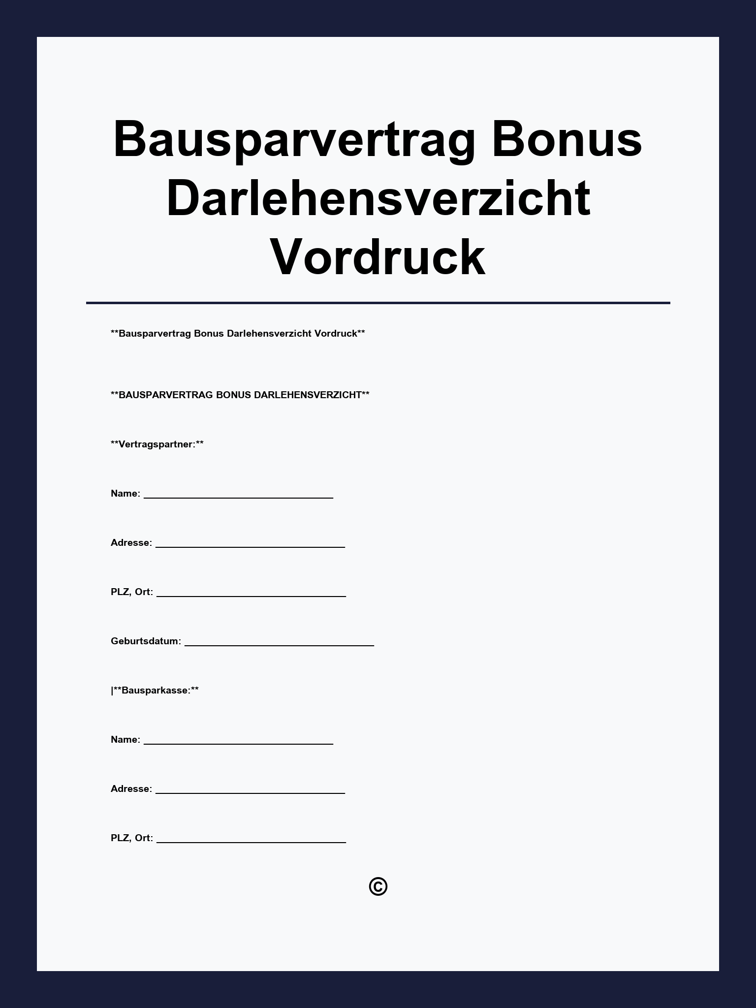 Bausparvertrag Bonus Darlehensverzicht Vordruck