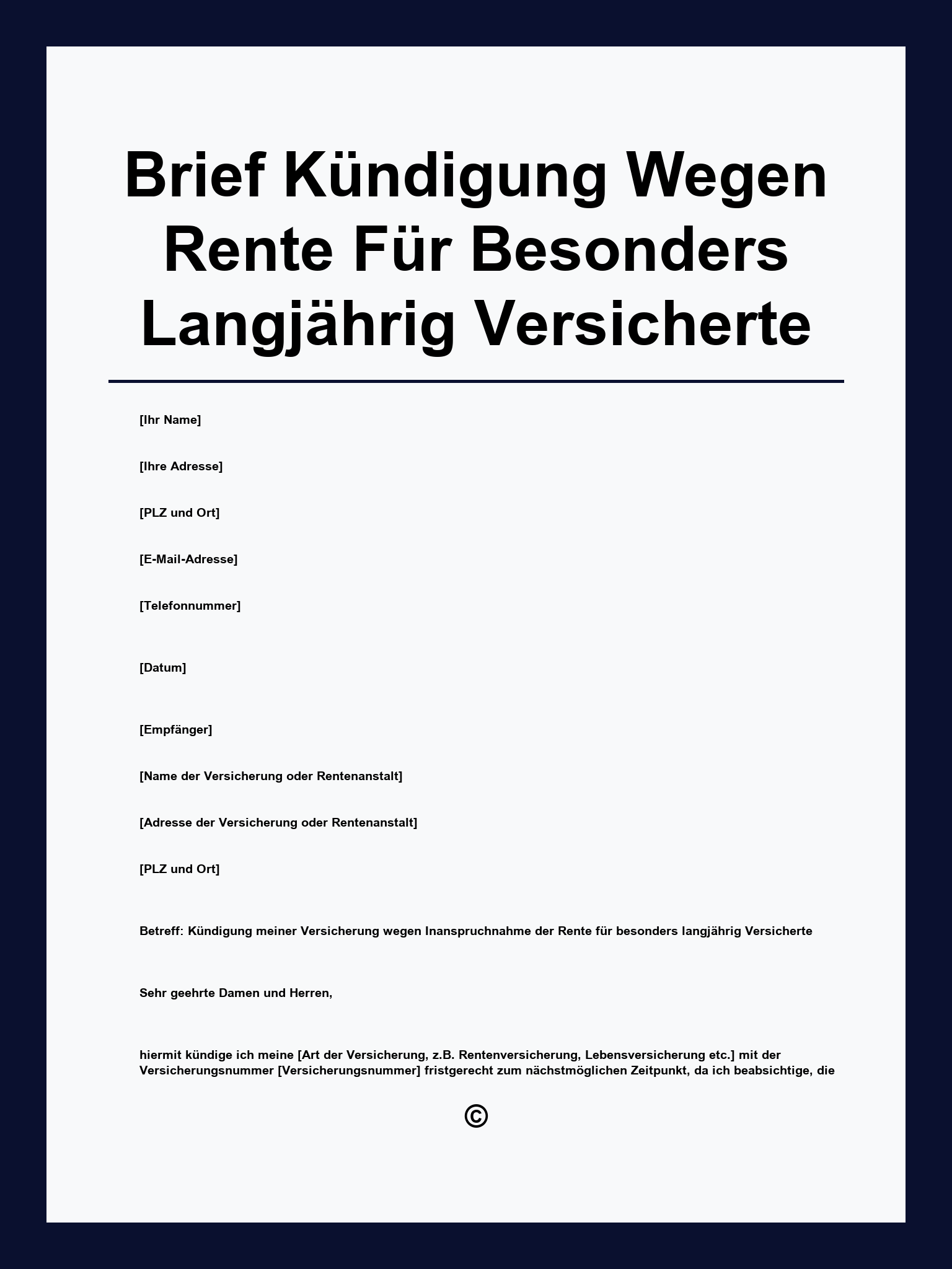 Musterbrief Kündigung Wegen Rente Für Besonders Langjährig Versicherte