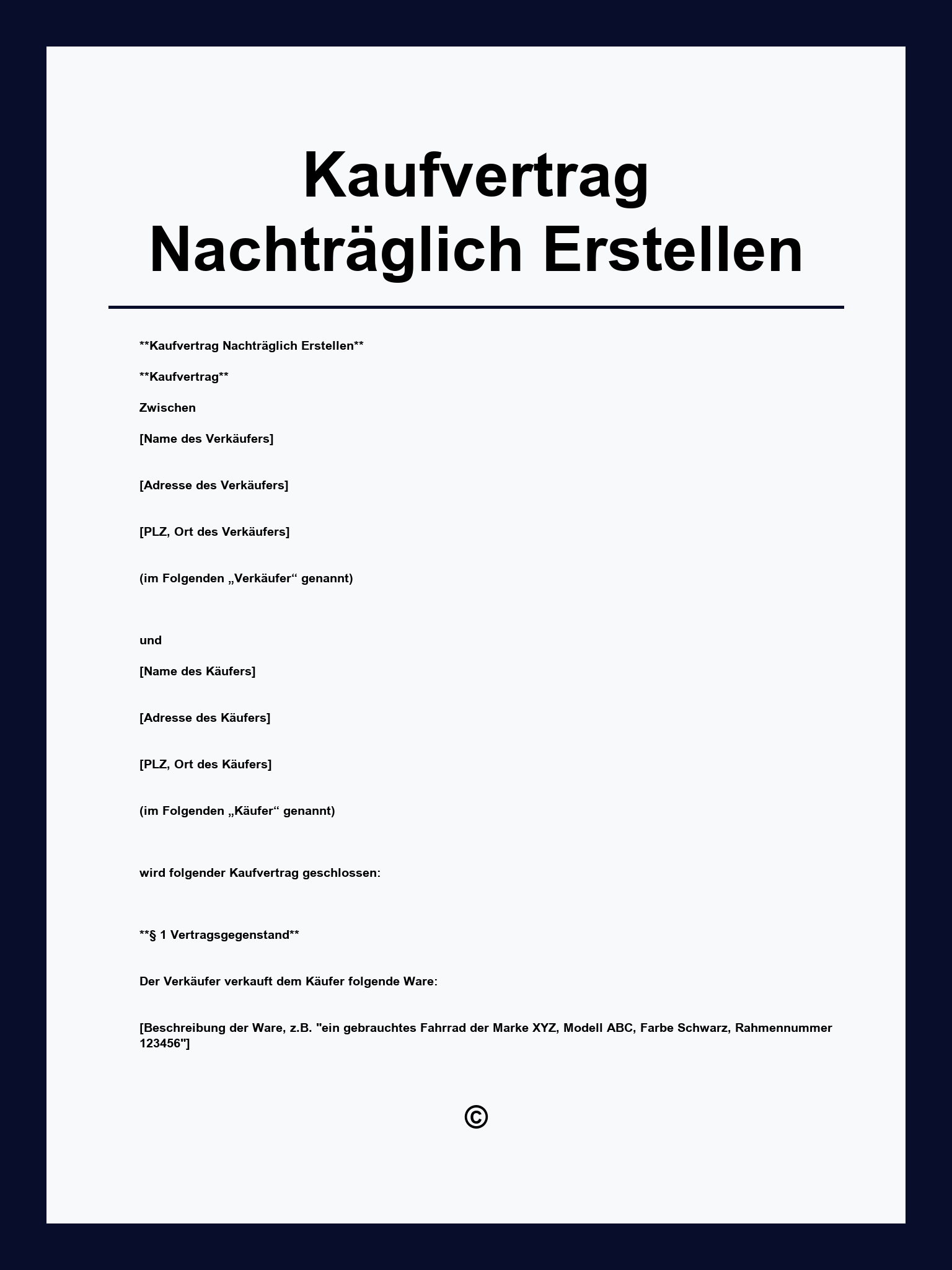 Kaufvertrag Nachträglich Erstellen